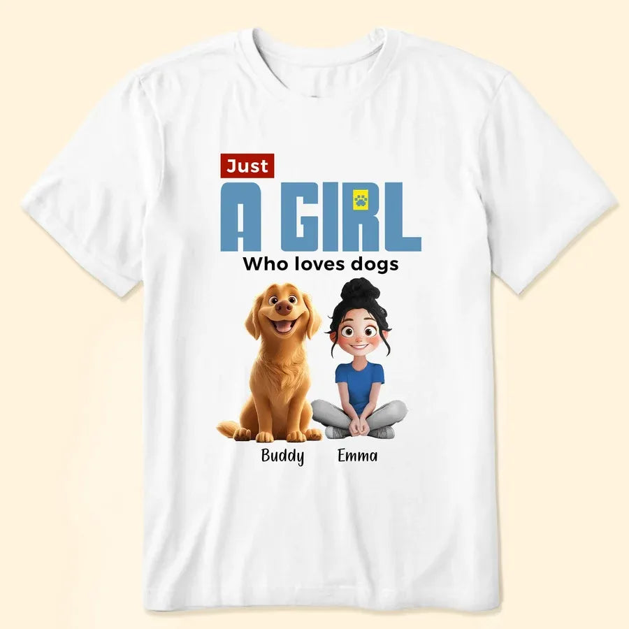 Just a Girl Who Loves Dogs Personalized Classic Tee