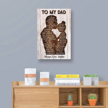 See Yourself Through My Eyes Personalized Dad Poster or Canvas