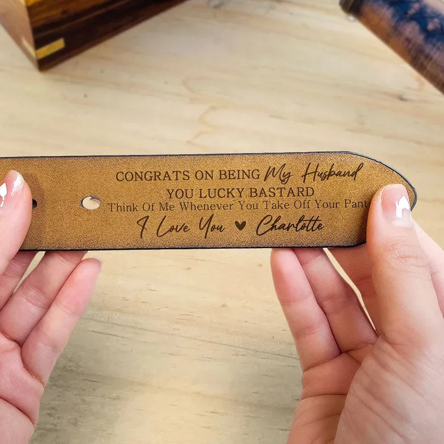 Personalized Leather Belt with 'Congrats on Being My Husband' Message