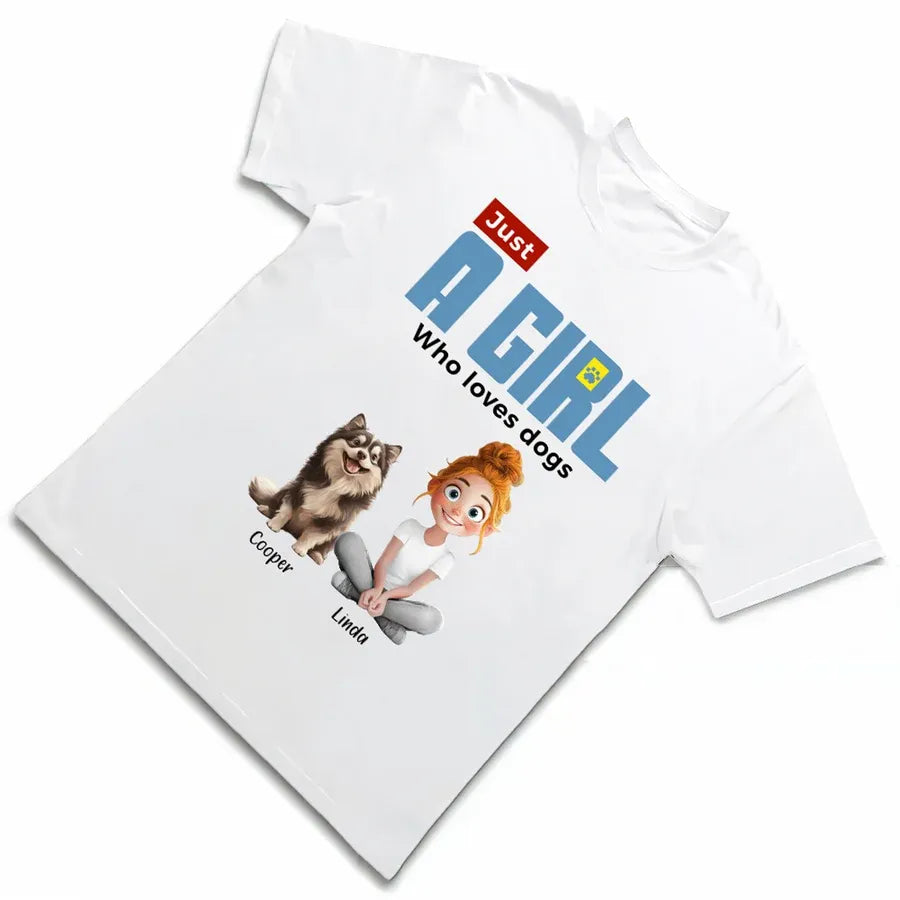 Just a Girl Who Loves Dogs Personalized Classic Tee