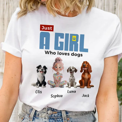 Just a Girl Who Loves Dogs Personalized Classic Tee