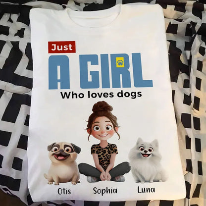 Just a Girl Who Loves Dogs Personalized Classic Tee