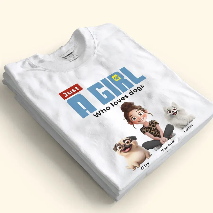 Just a Girl Who Loves Dogs Personalized Classic Tee